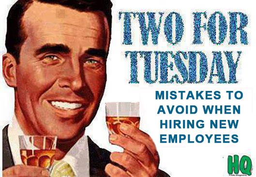 Mistakes to Avoid when Hiring New Employees