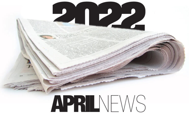 April 2022 News