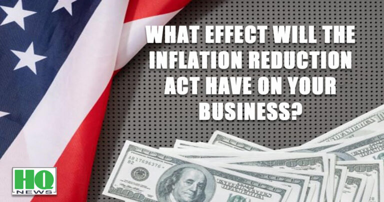 What Effect Will the Inflation Reduction Act Have on Your Business?